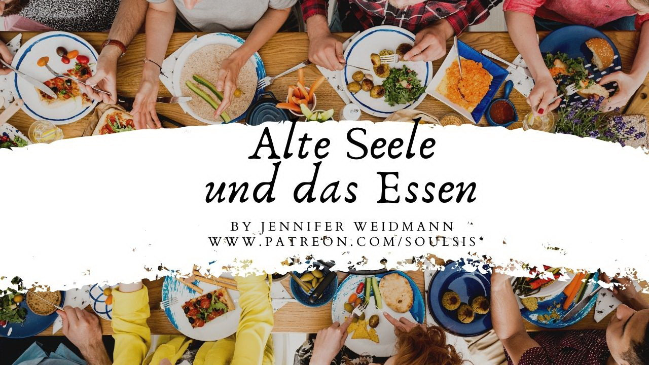 Alte Seele und Essen - Urvertrauen