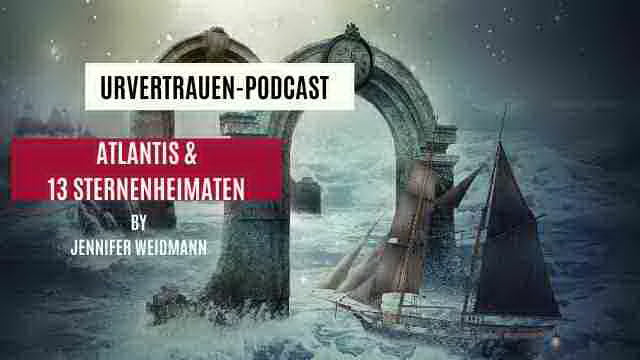 Atlantis und die 13 Sternenheimaten - Urvertrauen