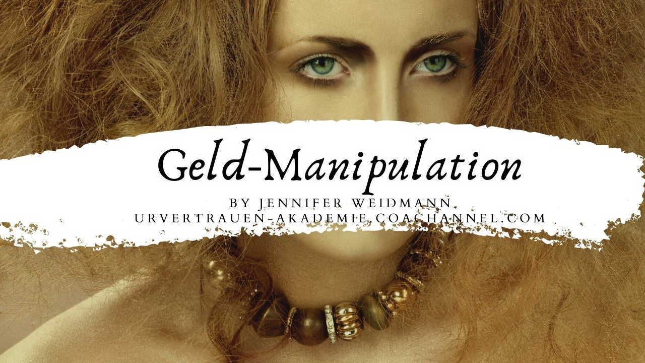 Geld Manipulationen - Urvertrauen