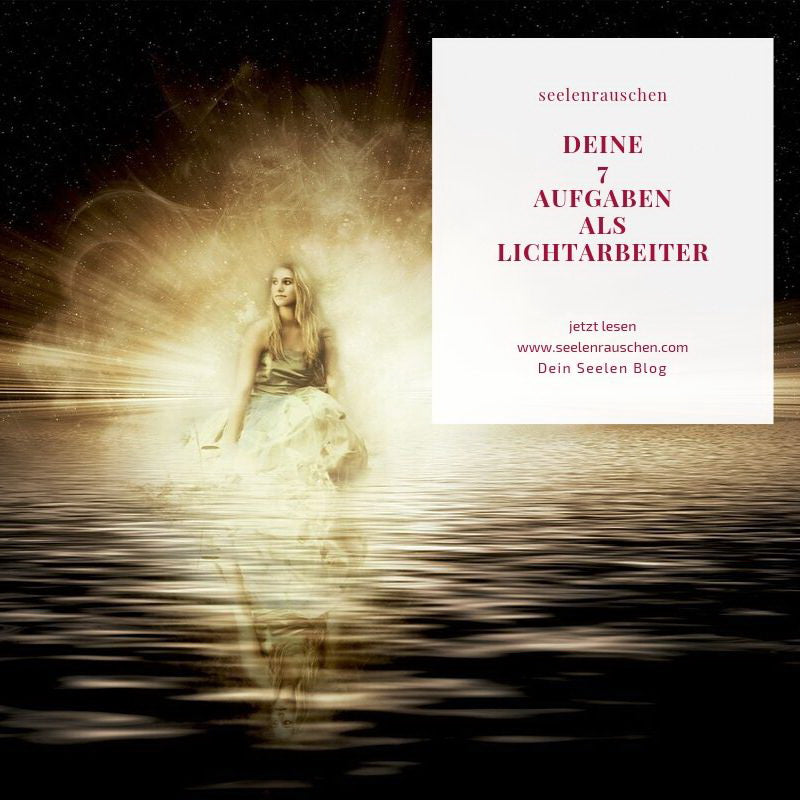 Aufgaben eines Lichtarbeiters - Urvertrauen