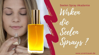  Wirken Seelen Sprays überhaupt? Video von Jennifer Weidmann auf www.urvertrauen.de