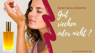  Seelen Sprays von www.urvertrauen.de by Jennifer Weidmann - gut riechen oder nicht - deine Wahl des Sprays