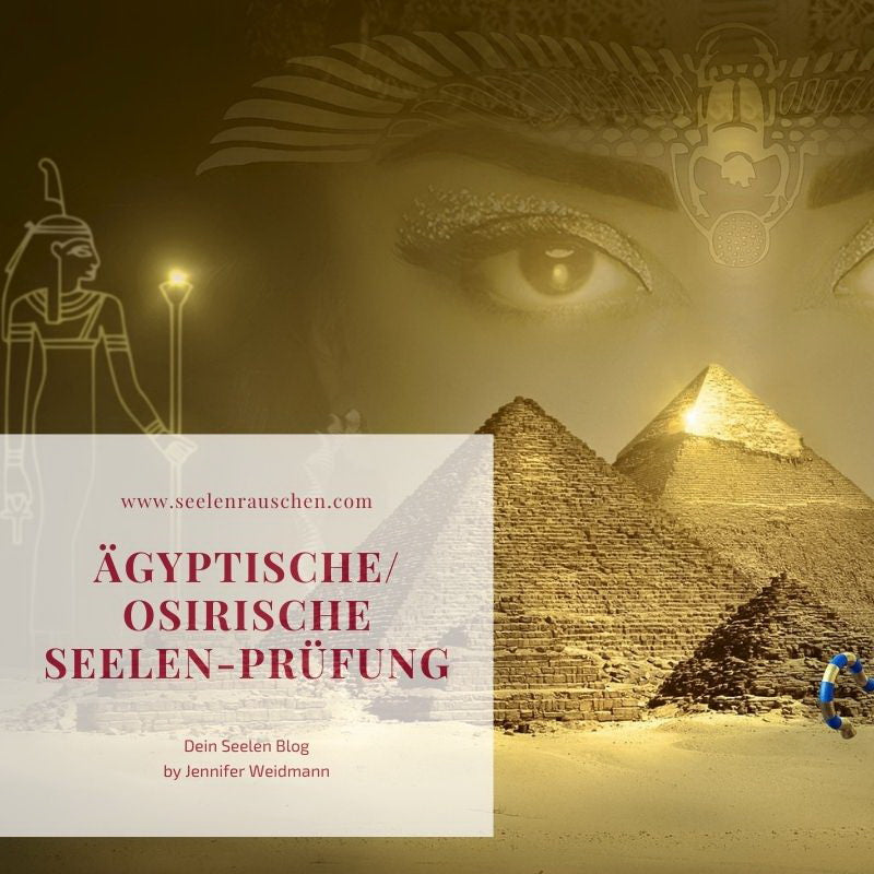Osirische Seelenprüfung - Urvertrauen