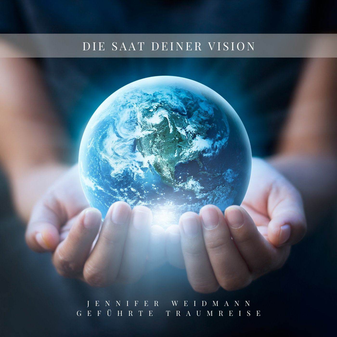 Die Saat deiner Vision - Urvertrauen